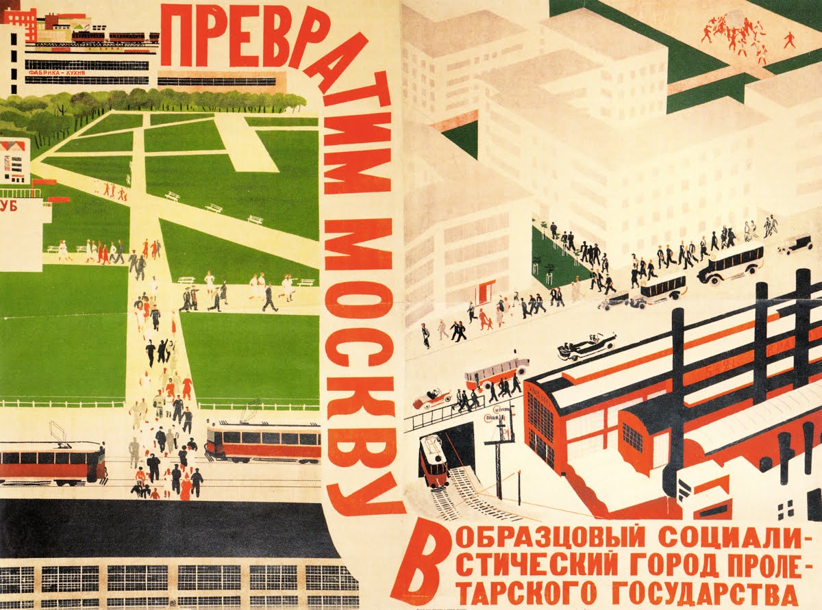 “Let’s transform Moscow into exemplary socialist city of the proletarian state” by Aleksandr Dejneka, 1931